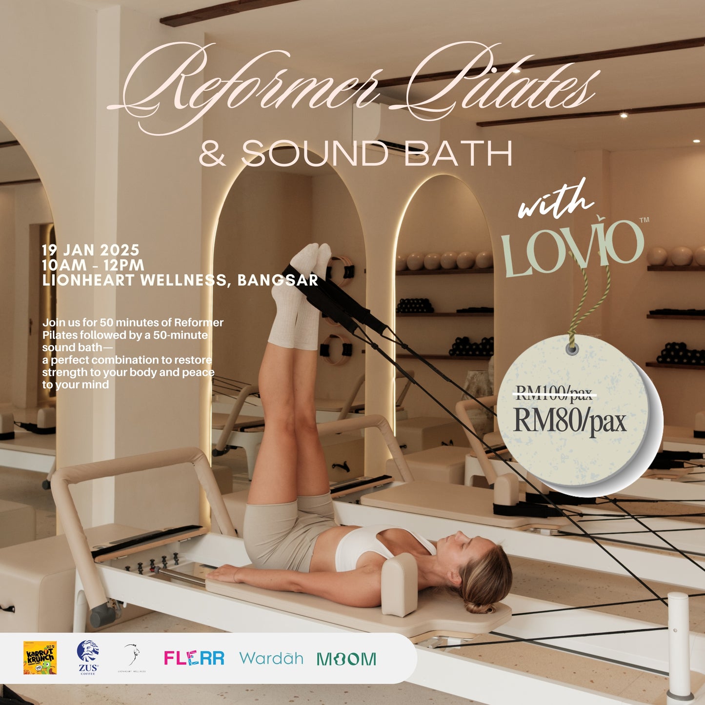 Reformer Pilates & Sound Bath with Lovio at LIONHEART BANGSAR