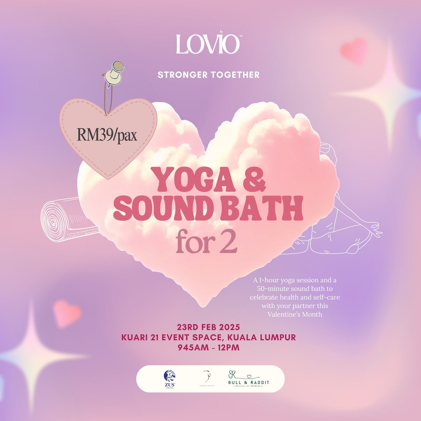 Lovio's Stronger Together: Yoga and Sound Bath for 2 at Kuari 21, KL